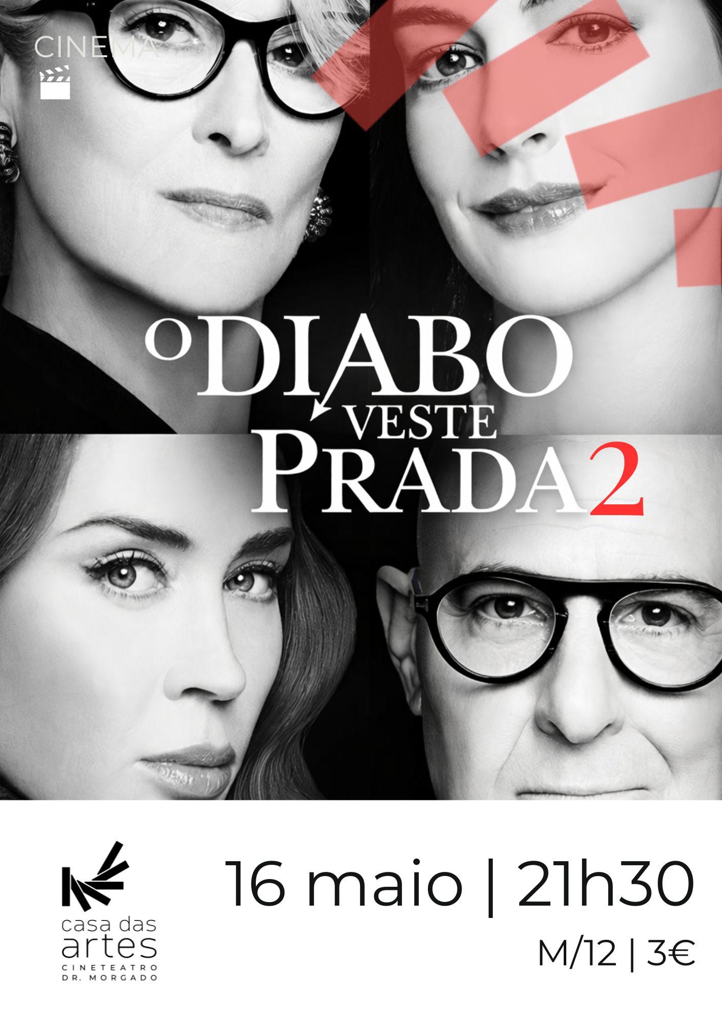 Sessão de Cinema | O Diabo Veste Prada 2