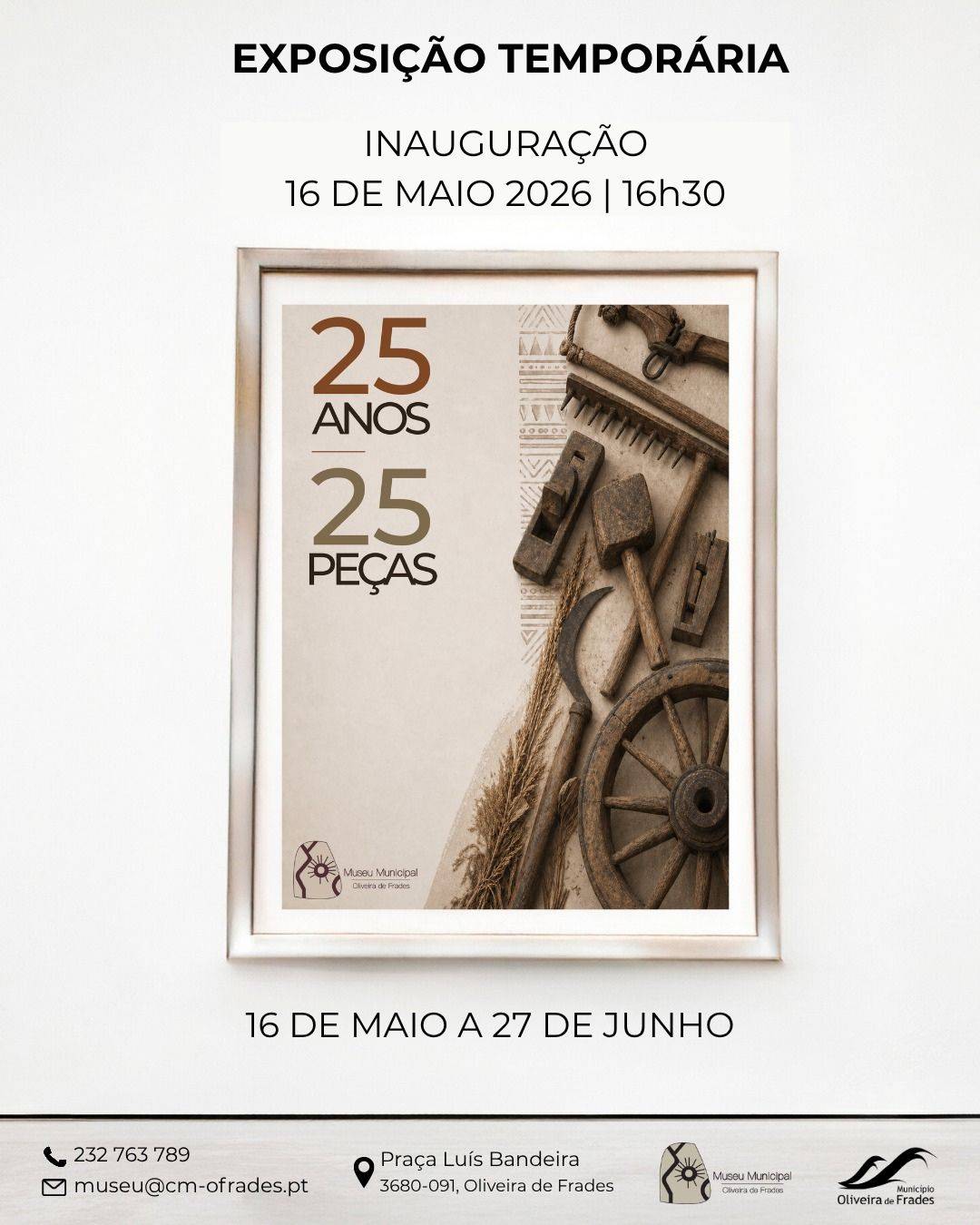 Inauguração da Exposição “25 Anos, 25 Peças”